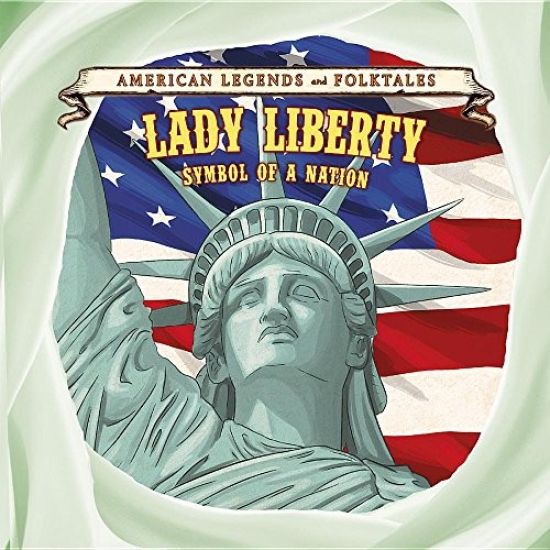 Lady Liberty: Symbol of a Nation
