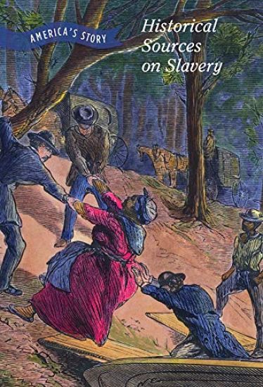 Historical Sources on Slavery