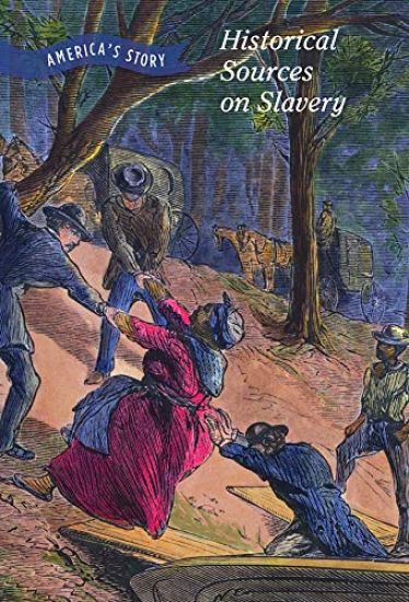 Historical Sources on Slavery