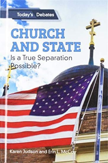 Church and State: Is a True Separation Possible?
