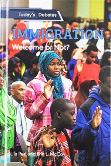 Immigration: Welcome or Not?