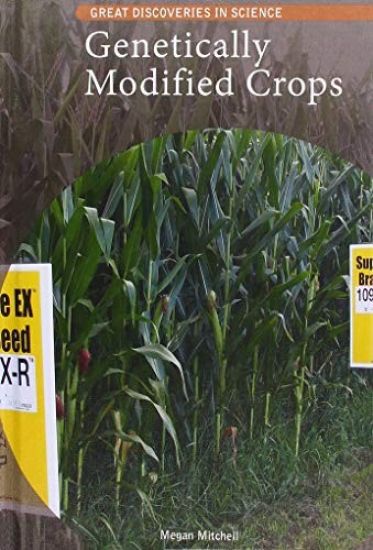 Genetically Modified Crops