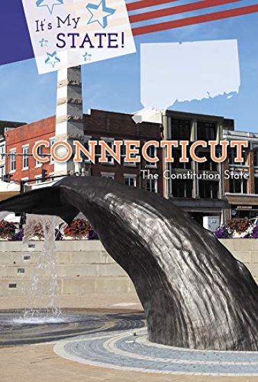 Connecticut: The Constitution State