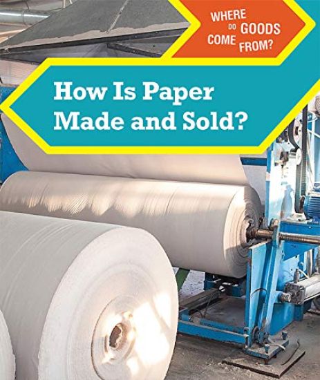 How Is Paper Made and Sold?