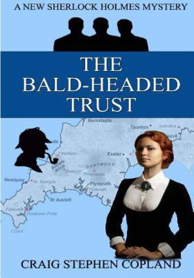 The Bald-Headed Trust - Large Print: A New Sherlock Holmes Mystery