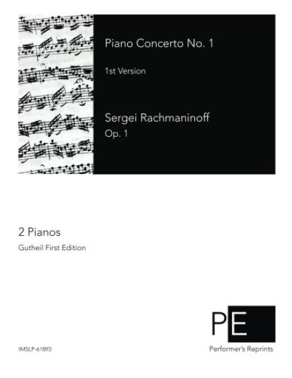 Piano Concerto No. 1: 1st Version