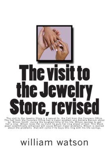 The visit to the Jewelry Store, revised