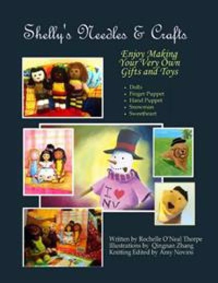 Shelly's Needles & Crafts: First Projects for Knitting and Sewing