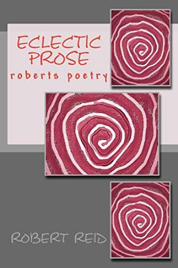 eclectic prose: roberts poetry