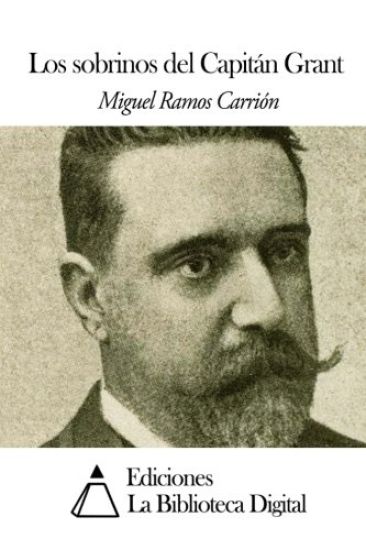Los sobrinos del Capitán Grant – Miguel Ramos Carrion, kirjan kansikuva