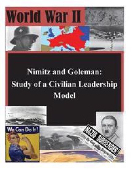 Nimitz and Goleman: Study of a Civilian Leadership Model