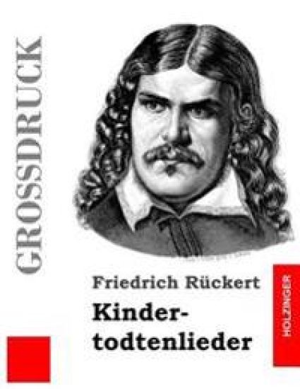 Kindertodtenlieder (Großdruck)