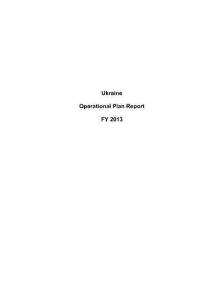 Ukraine Operational Plan Report FY 2013