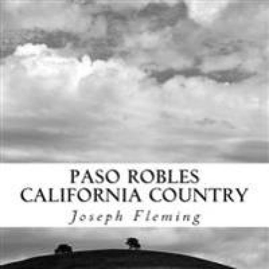 Paso Robles California Country: Original Fine Art Photography
