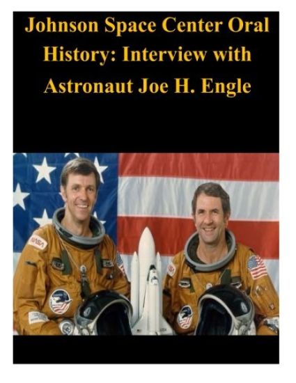 Johnson Space Center Oral History: Interview with Astronaut Joe H. Engle