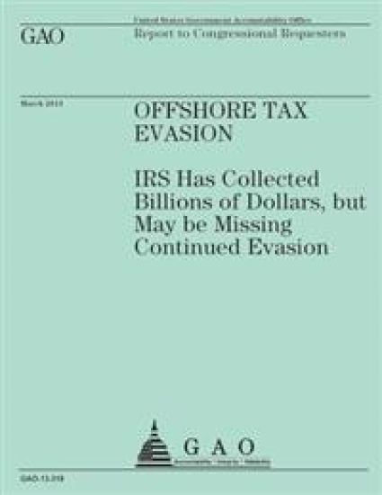 Report to Congressional Requesters: Offshore Tax Evasion