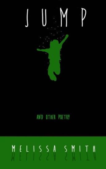 Jump: and Other Poetry