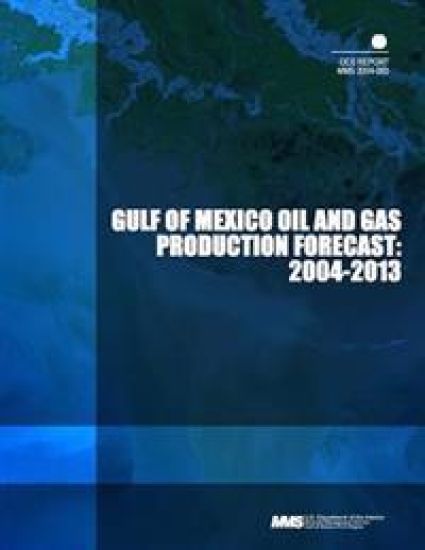 Gulf of Mexico Oil and Gas Production Forecast: 2004-2013