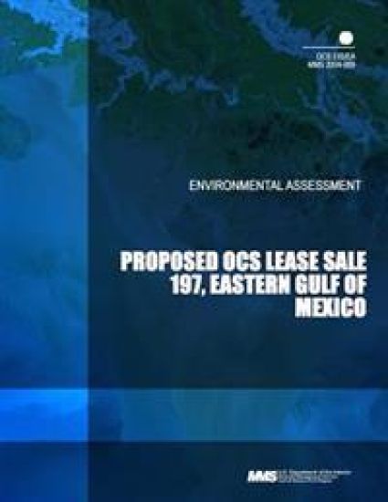 Proposed OCS Lease Sale 197, Eastern Gulf of Mexico