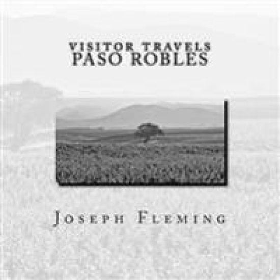 Visitor Travels Paso Robles
