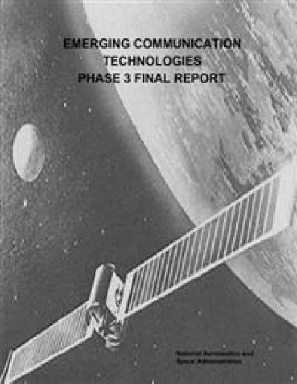 Emerging Communication Technologies (ECT) Phase 3 Final Report
