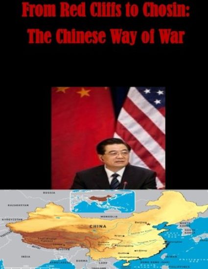From Red Cliffs to Chosin: The Chinese Way of War