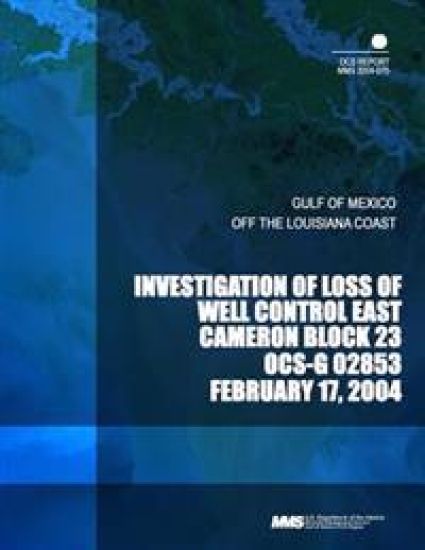 Investigation of Loss of Well Control East Cameron Block 23 OCS-G 02853