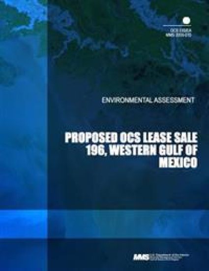 Environmental Assessment: Proposed OCS Lease Sale 196, Western Gulf of Mexico