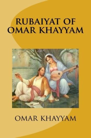 rubaiyat of omar khayyam