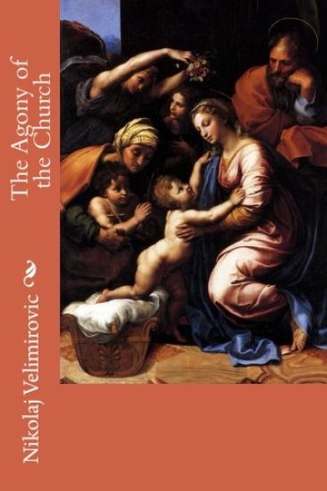 The Agony of the Church