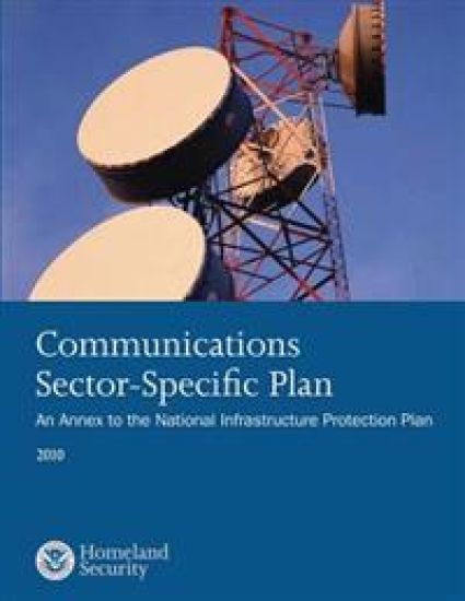 Communications Sector-Specific Plan: An Annex to the National Infrastructure Protection Plan 2010 – U. S. Department of Homeland Security, kirjan kansikuva