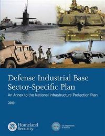 Defense Industrial Base Sector-Specific Plan: 2010 – U. S. Department of Homeland Security, kirjan kansikuva