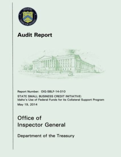 State Small Business Credit Initiative: Idaho's Use of Federal Funds for its Collateral Support Program