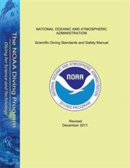 Scientific Diving Standards and Safety Manual: Revised December 2011