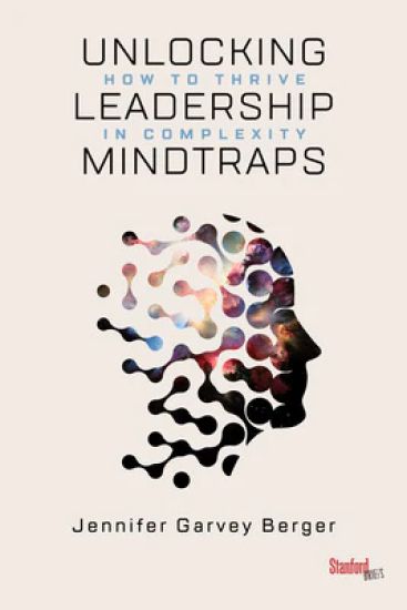 Unlocking Leadership Mindtraps – Jennifer Garvey Berger, kirjan kansikuva