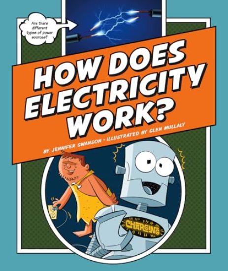 How Does Electricity Work?