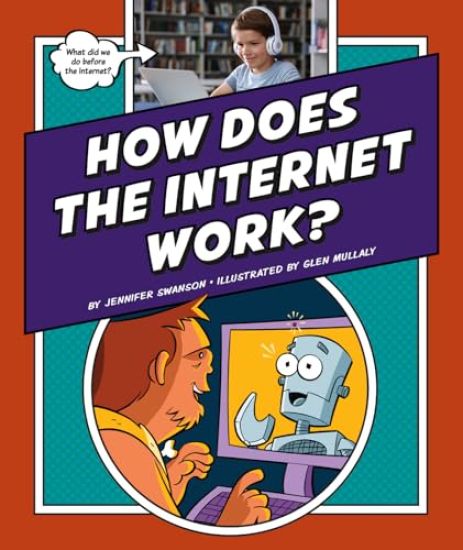 How Does the Internet Work?