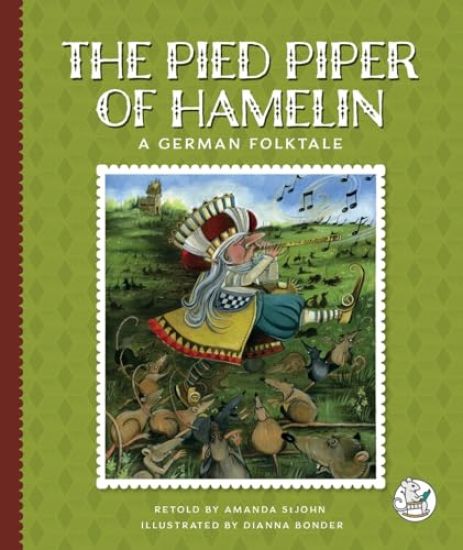 The Pied Piper of Hamelin: A German Folktale