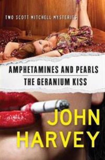 Amphetamines and Pearls & the Geranium Kiss