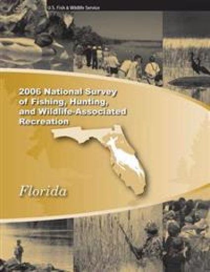 2006 National Survey of Fishing, Hunting and Wildlife-Associated Recreation: Florida