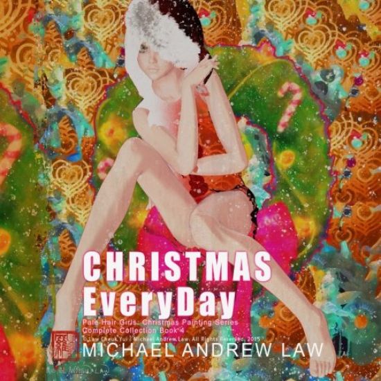 Christmas Everyday Book 4: Pale Hair Girls Christmas Series