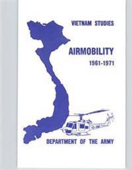Vietnam Studies: Airmobility 1961-1971