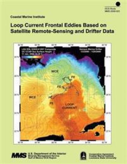 Loop Current Frontal Eddies Based on Satellite Remote-Sensing and Drifter Data