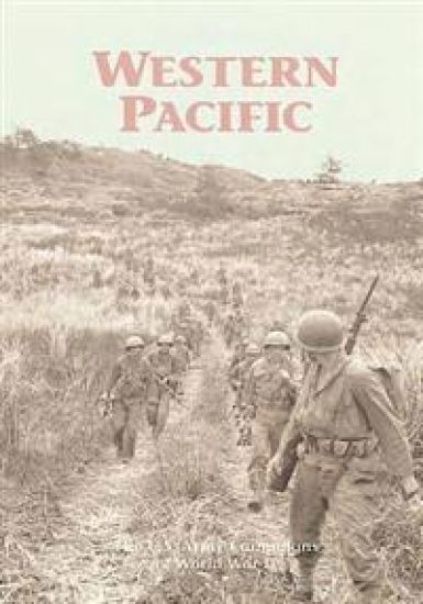 The U.S. Army Campaigns of World War II: Western Pacific