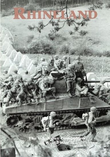 The U.S. Army Campaigns of World War II: Rhineland
