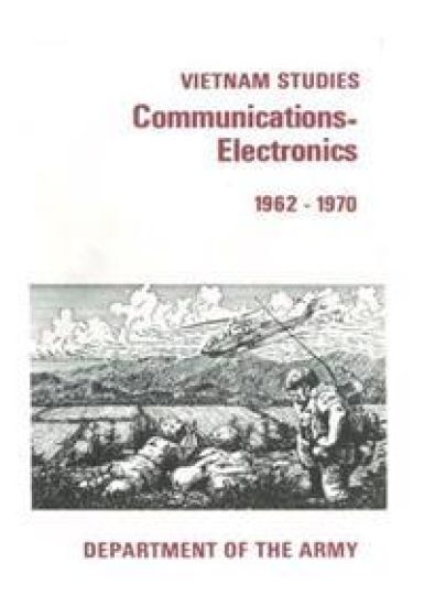 Vietnam Studies: Communication-Electronics 1962-1970