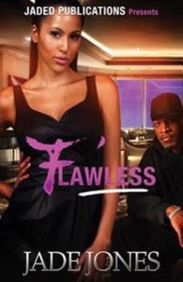 Flawless: A Street Love Tale