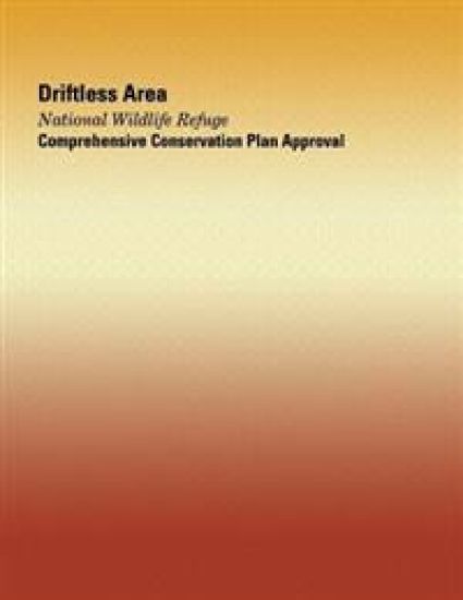 Driftless Area: National Wildlife Refuge Comprehensive Conservation Plan Approval