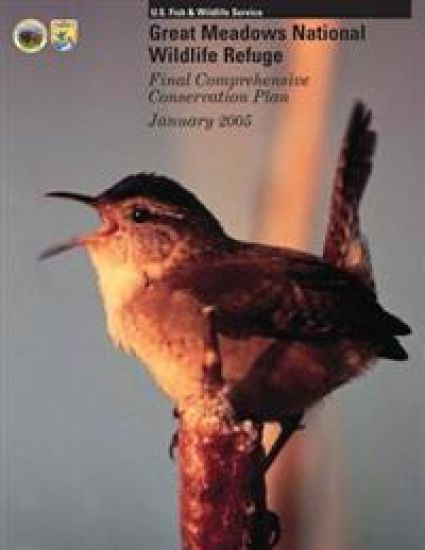 Great Meadows National Wildlife Refuge: Final Comprehensive Conservation Plan January 2005