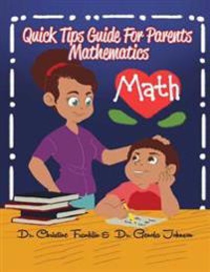 Parent Quick Tip Guide to Math: Mathematics